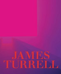 James Turrell: A Retrospective