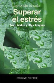 Superar El Estres (Aprende Tu Solo) (Spanish Edition)