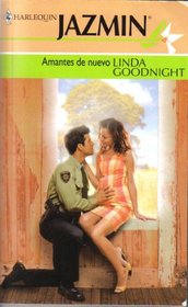 Amantes de Nuevo (Harlequin Jazmin) (Spanish Edition)