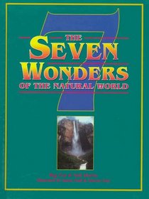 The Seven Wonders of the Natural World (The Wonders of the World Series)
