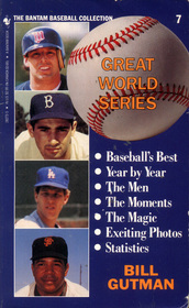 Great World Series (Bantam Baseball Collection, No 7)