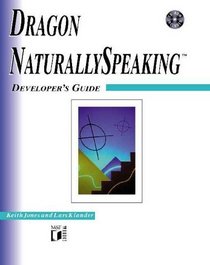 Dragon Naturallyspeaking Developers Guide