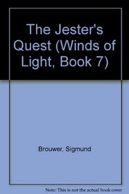The Jester's Quest (Winds of Light, Book 7)