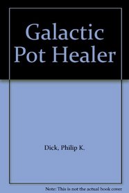 Galactic Pot Healer