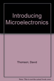 Introducing Microelectronics