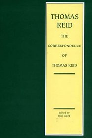 The Correspondence of Thomas Reid (Edinburgh Edition of Thomas Reid)