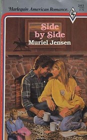 Side By Side (Harlequin American Romance, No 283)