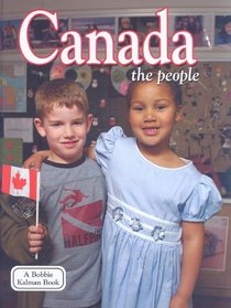 Canada: The People (Lands, Peoples, and Cultures)