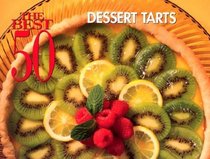 The Best 50 Dessert Tarts (Best 50)