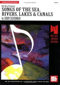 Songs of the Sea, Rivers, Lakes and Canals