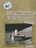 Contemporary United States (Language Arts Explorer: History Digs)