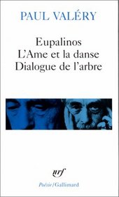 Eupalinos L'Ame Et La Danse (French Edition)