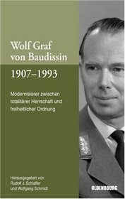 Wolf Graf von Baudissin 1907 bis 1993