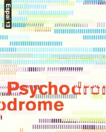 Psychodrome (English, Catalan and Spanish Edition)