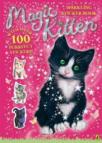 Magic Kitten Sparkling Sticker Book (Magic Kitten)