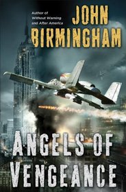 Angels of Vengeance (Without Warning, Bk 3)