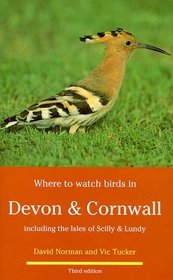 Where to Watch Birds in Devon and Cornwall Including the Isles of Scilly & Lundy