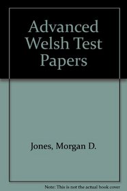 Advanced Welsh Test Papers