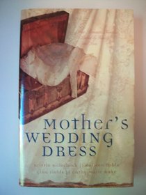 Mother's Wedding Dress
