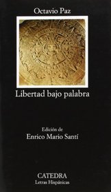 Libertad bajo palabra (Spanish Edition)