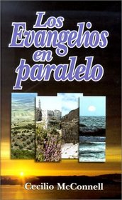 Los Evangelios en Paralelo (Spanish Edition)