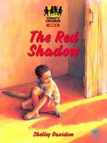 The Red Shadow (Today's children) (French Edition)