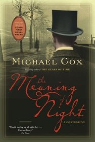 The Meaning of Night (Meaning of Night, Bk 1)