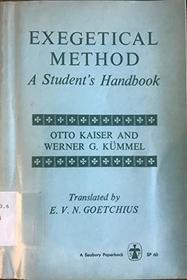 Exegetical Method: A Student's Handbook