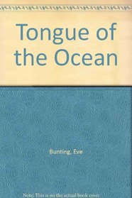 Tongue of the Ocean