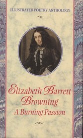Elizabeth Barrett Browning (Illustrated Poetry Anthology)
