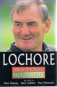 Lochore: An authorised biography