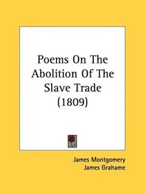 Poems On The Abolition Of The Slave Trade (1809)