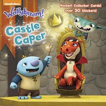 Castle Caper (Wallykazam) (Super Deluxe Pictureback)