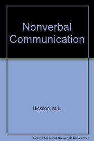 NVC, nonverbal communication: Studies and applications