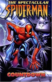 Spectacular Spider-Man, Vol 2: Countdown