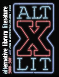 Alternative Library Literature: A Biennial Anthology, 2000/2001 (Alternative Library Literature) (Alternative Library Literature)