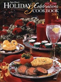 Taste of Home's Holiday and Celebrations Cookbook 2001