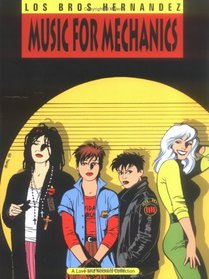 Music for Mechanics (Complete Love and Rockets, Bk1)