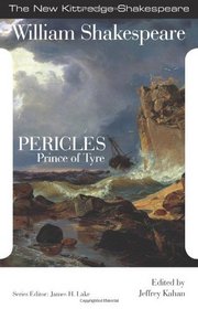 Shakespeare: Pericles, Prince of Tyre (New Kittredge Shakespeare)