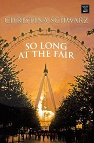 So Long at the Fair (Readers Circle)