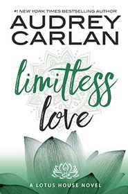 Limitless Love (The Lotus House Series)