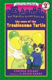 The Case of the Troublesome Turtle (High-Rise Private Eyes, Bk 4)