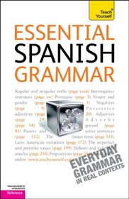 Essential Spanish Grammar: A Teach Yourself Guide