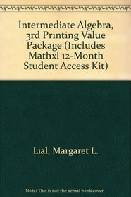 Intermediate Algebra, 3rd Printing Value Package (includes MathXL 12-month Student Access Kit)