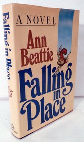 Falling in Place: A Novel