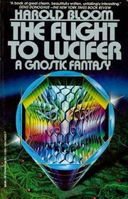 The flight to Lucifer: A gnostic fantasy