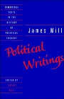 James Mill: Political Writings (Cambridge Texts in the History of Political Thought)