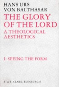 Glory of the Lord VOL 1: Seeing The Form
