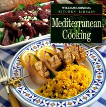 Mediterranean Cooking (Williams Sonoma Kitchen Library)