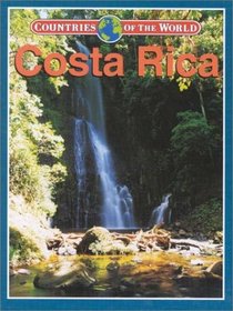 Costa Rica (Countries of the World)